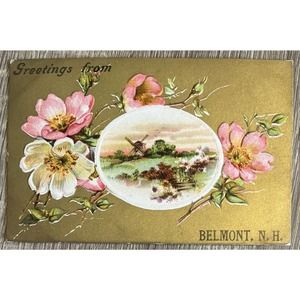 Postcard c1908 Greetings From Belmont New Hampshire Dogwood Blossoms Gold Emb
